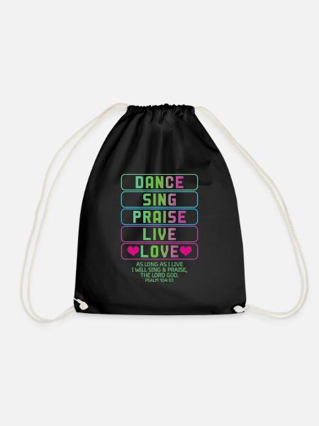 Dance Sing Praise Live Love Jesus Christian Pastor - Turnbeutel - Schwarz