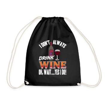 Je ne bois pas toujours du vin Oh attendez Oui je le fais! - Sac de sport léger - noir - Devant