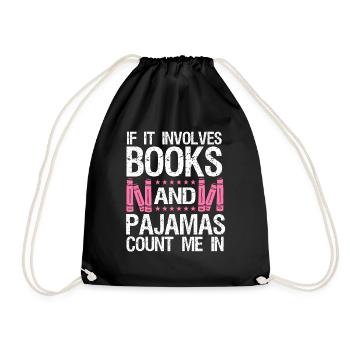 Quand il s’agit de livres et de pyjamas - Sac de sport léger - noir - Devant
