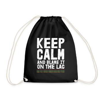 Keep calm and blame it on the - Drawstring Bag - black - Front