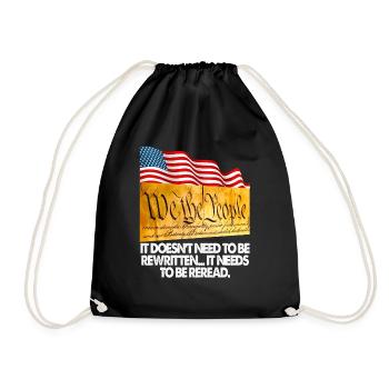 We The People It Needs To Be Reread - Drawstring Bag - black - Front