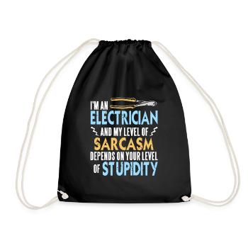 I'm An Electrician & My Level Of Sarcasm Funny - Drawstring Bag - black - Front