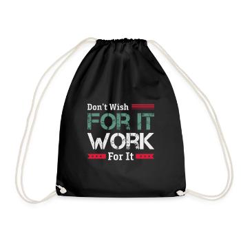 Don't Wish Great To Inspire Motivate - Turnbeutel - Schwarz - Vorne