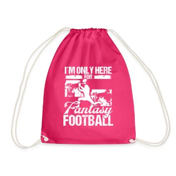 Fantasy Legend Im seulement ici pour Football TeamFanta - Sac de sport léger - fuchsia - Devant