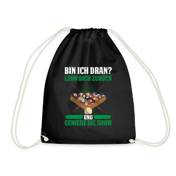 Bin Ich Dran? Lehn Dich Zurück Und Genieße Die Sho - Turnbeutel - Schwarz - Vorne