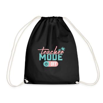 Teacher Mode Off Happy Last Day Of School Summer - Drawstring Bag - black - Front