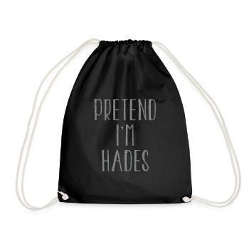 Funny Pretend I'm Hades Costume For Halloween - Drawstring Bag - black - Front