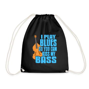 I Play Blues So You Can Kiss My Bass Retro Funny - Drawstring Bag - black - Front