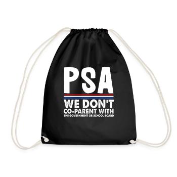 We Don't Co-Parent With The School Board - Drawstring Bag - black - Front