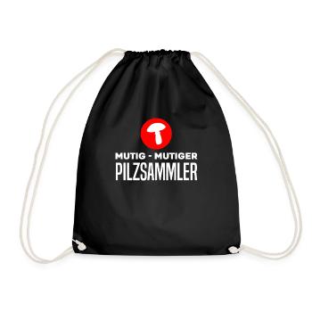 Mutig Mutiger Pilzsammler Lustiges Pilzsammler - Turnbeutel - Schwarz - Vorne