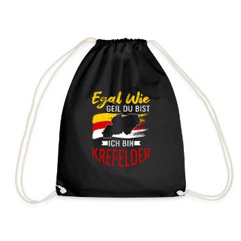 Egal Wie Geil Du Bist Ich Bin Krefelder - Turnbeutel - Schwarz - Vorne