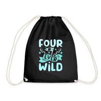 4th birthday four ever wild - Turnbeutel - Schwarz - Vorne