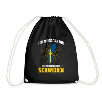 Ich Muss Gar Nix Ich Muss Nur Nach Schweden - Turnbeutel - Schwarz - Vorne