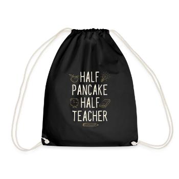 Half Pancake Half Teacher Funny Professor Humor - Drawstring Bag - black - Front
