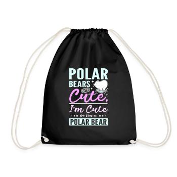 Polar bears are cute I'm cute so I'm a polar bear - Turnbeutel - Schwarz - Vorne