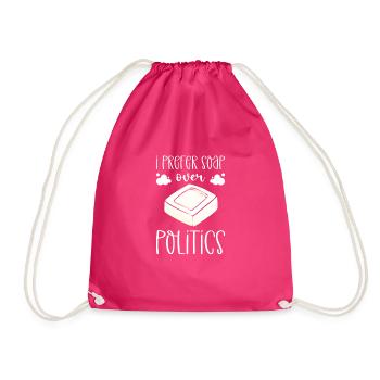 Je préfère le savon à la politique. Production de savon - Sac de sport léger - fuchsia - Devant