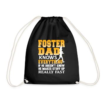 Foster Dad Knows Everything Funny Makes Stuff - Drawstring Bag - black - Front