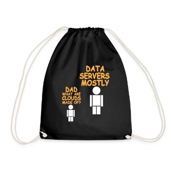 Dad What Are Clouds Made Of? Funny Data Admin - Turnbeutel - Schwarz - Vorne