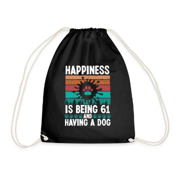 61 Year Old Happiness Dog Dad 61 Birthday Dog Mom - Turnbeutel - Schwarz - Vorne