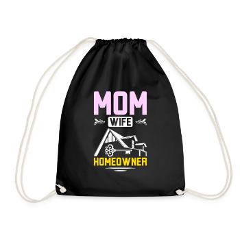Mom wife homeowner - Drawstring Bag - black - Front
