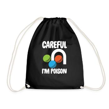 Careful I'm Poison Funny Croquet - Drawstring Bag - black - Front