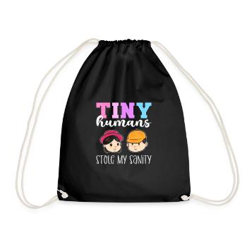 Tiny Humans Stole My Sanity. Childminder - Drawstring Bag - black - Front