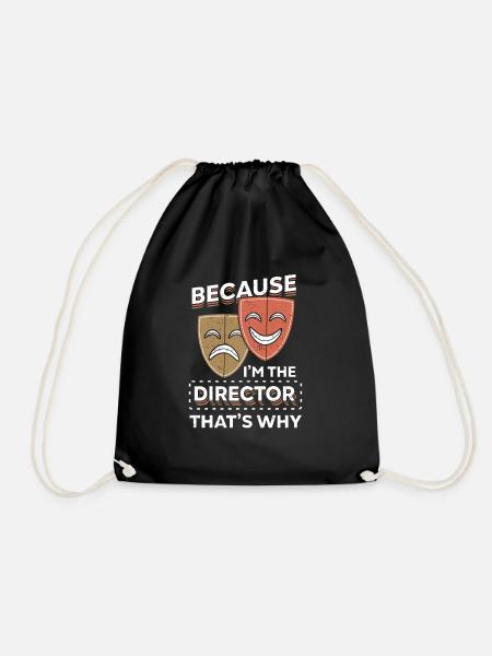 Because I'm The Director That's Why Theater Fan - Drawstring Bag - black