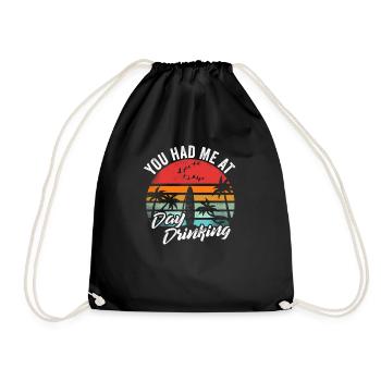 You Had Me At Day Drinking Funny Retro Beach Pun - Drawstring Bag - black - Front