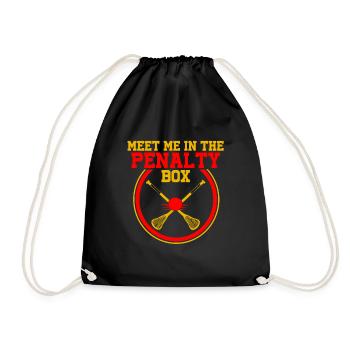 Meet Me In The Penalty Box Lacrosse Funny Present - Turnbeutel - Schwarz - Vorne