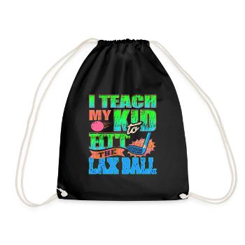 I Teach My Kid To Hit The Lax Ball Vintage Cool - Drawstring Bag - black - Front