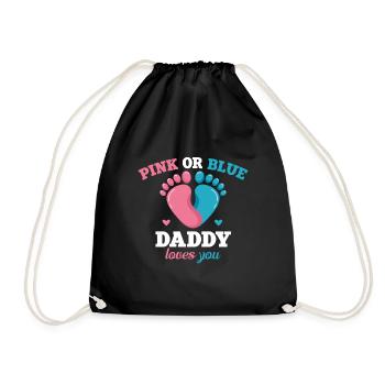 Pink or Blue Daddy Loves You Father Gender - Drawstring Bag - black - Front