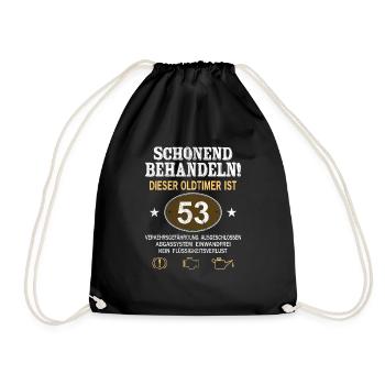 Schonend Behandeln Oldtimer Ist 53 Jahre 53. - Turnbeutel - Schwarz - Vorne