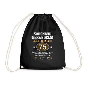 Schonend Behandeln Oldtimer Ist 75 Jahre 75. - Turnbeutel - Schwarz - Vorne