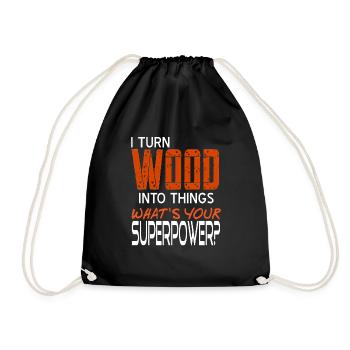 Je transforme le bois en choses Quel est votre superpouvoir? - Sac de sport léger - noir - Devant