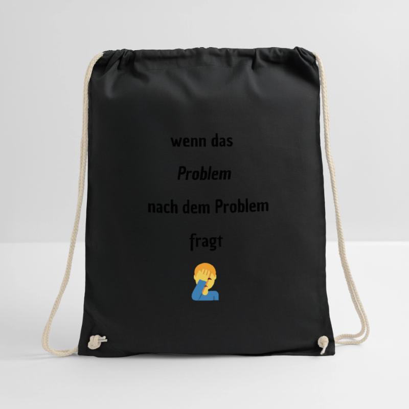 Wenn das Problem nach dem Problem Fragt Turnbeutel