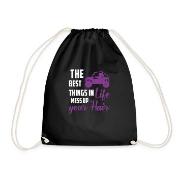 The Best Things In Life Mess Up Hair, Funny UTV - Drawstring Bag - black - Front