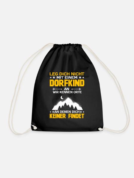 Leg Dich Nicht Mit Einem Dorfkind An Wir Kennen - Turnbeutel - Schwarz