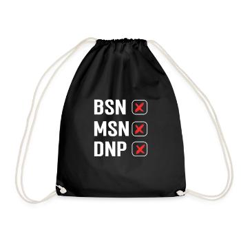 Dnp Nurse Appreciation. Dnp termination. Dnp - Drawstring Bag - black - Front