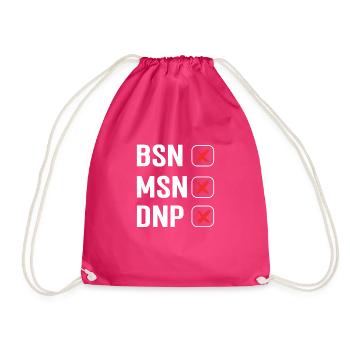 Dnp Nurse Appreciation. Dnp termination. Dnp - Drawstring Bag - fuchsia - Front