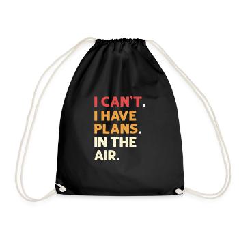 Je ne peux pas. J’ai des plans qui sont dans l’air - Sac de sport léger - noir - Devant