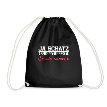 Ja Schatz Du Hast Recht Lustiges Pärchen Paar - Turnbeutel - Schwarz - Vorne