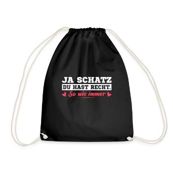 Ja Schatz Du Hast Recht Lustiges Pärchen Paar - Turnbeutel - Schwarz - Vorne