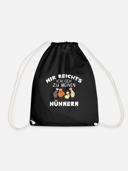 Mir Reichts Ich Geh Zu Meinen Hühnern Bauernhof - Turnbeutel - Schwarz