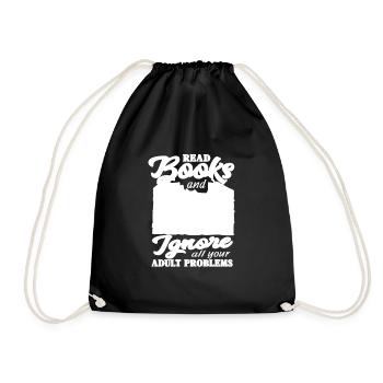Read books and ignore all your adults - Drawstring Bag - black - Front