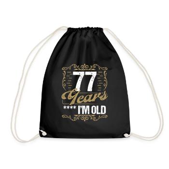 77 Year Old Sarcasm Im Old Vintage Humor Idea77 Ye - Turnbeutel - Schwarz - Vorne