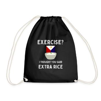 Exercise i thought You said extra rice Philippines - Drawstring Bag - black - Front