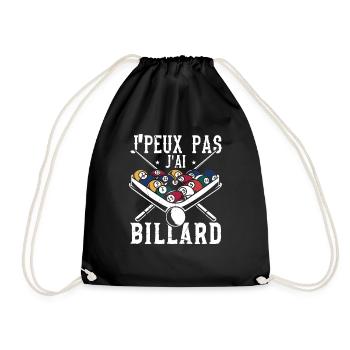 J'Peux Pas J'ai Billard Cadeau Humour - Sac de sport léger - noir - Devant