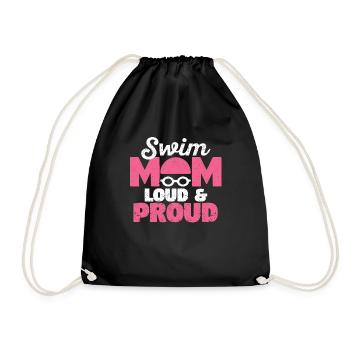 Swim Mom Loud & Proud Funny Swimming Team Mum - Drawstring Bag - black - Front