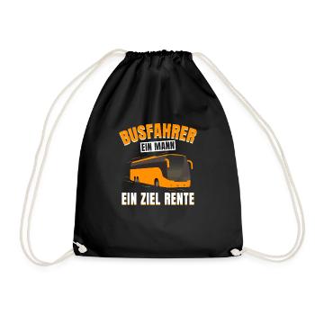 Busfahren Busfahrer Ein Mann ein Ziel Rente! - Turnbeutel - Schwarz - Vorne