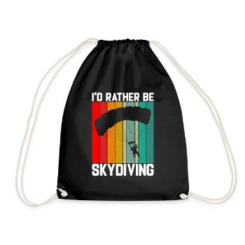 I would rather skydive. For - Drawstring Bag - black - Front